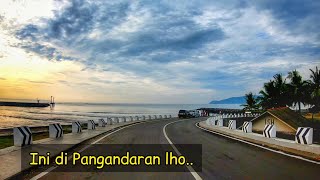 Pantai Pangandaran Terbaru, Jelajah Jalan Baru Pangandaran Sampai Alun-Alun Paamprokan Pangandaran