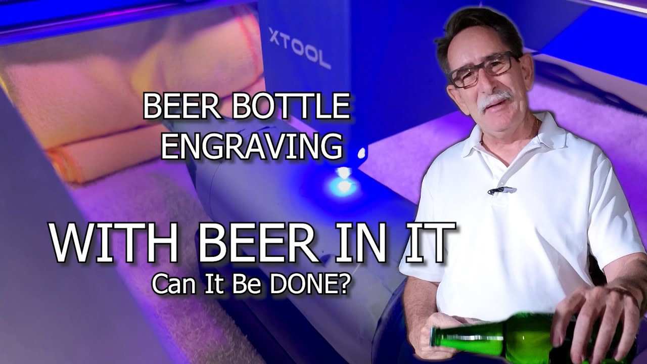 Laser Etching Engraving a Bottle full of BEER with XTool D1. Does it