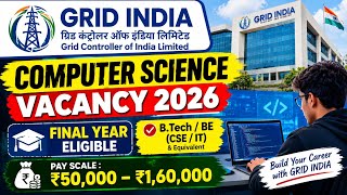 Computer Science Vacancy 2026 | Latest Govt Jobs for CSE/IT | New Recruitment 2026| GRID INDIA 2026 screenshot 1