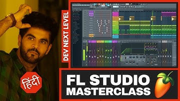 FL Studio 25 - MasterClass - Complete Basics Tutorial - in Hindi