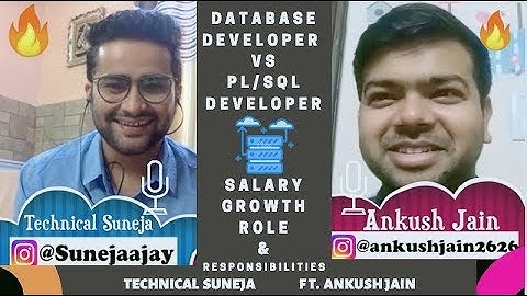 Database Developer vs PL/SQL Developer | Salary, Growth, Role & Responsibilities- ft. Ankush Jain 🔥