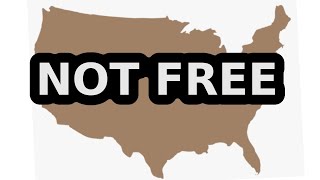 Why America Is Not A Free Country