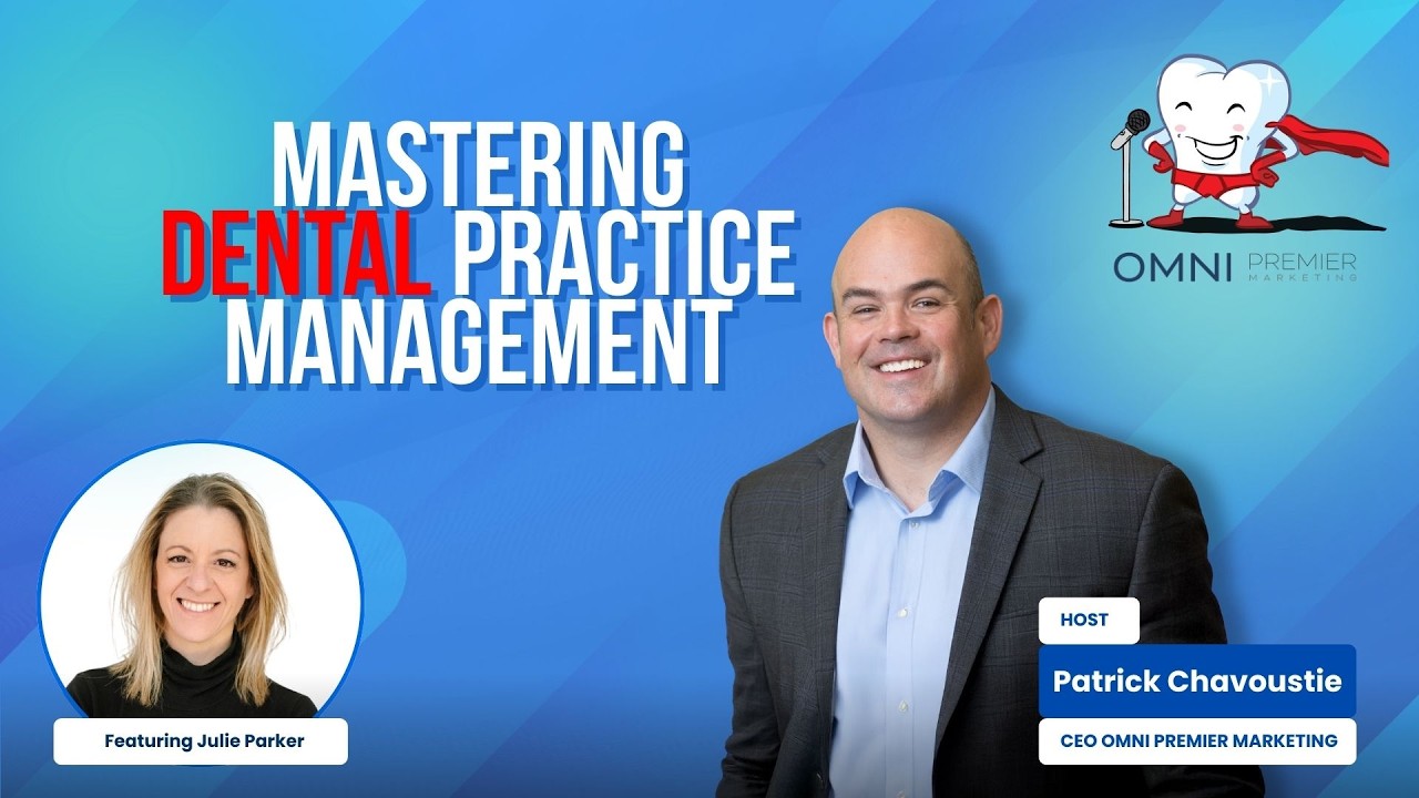 Dental Practice Management Made Simple: Systems, Teams, Success