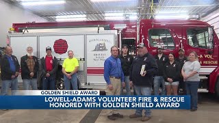 Lowell-Adams Volunteer Fire & Rescue honored with Golden Shield Award