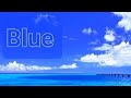 【Blue】加山雄三カバー