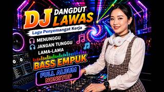 DJ DANGDUT LAWAS BASS EMPUK ENAK BANGET | Aulia RA