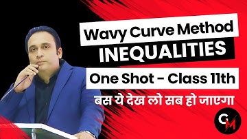 Wavy Curve Method Class 11 JEE | Inequalities | Concept in One Shot | IIT JEE 2025 | by Praveesh Sir
