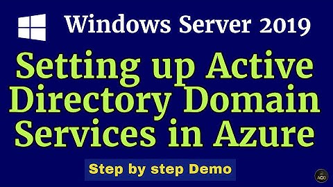 Setting up Active Directory Domain Services in Azure with Windows Server 2019 | Step By Step Guide