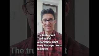 The Truth About Testing Automation What Every Manager Should Know