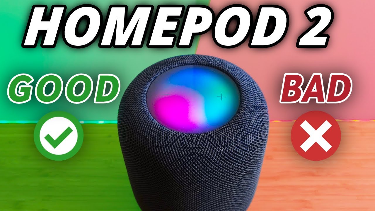 Apple HomePod 2: The Good & The Bad