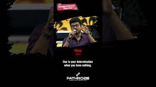 Vijay Two Things Will Define You pathroze motivation inspiration vijay