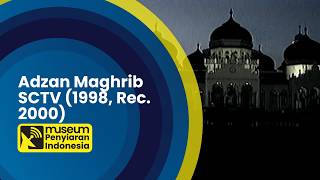 Adzan Maghrib SCTV (1998, Rec. 2000)