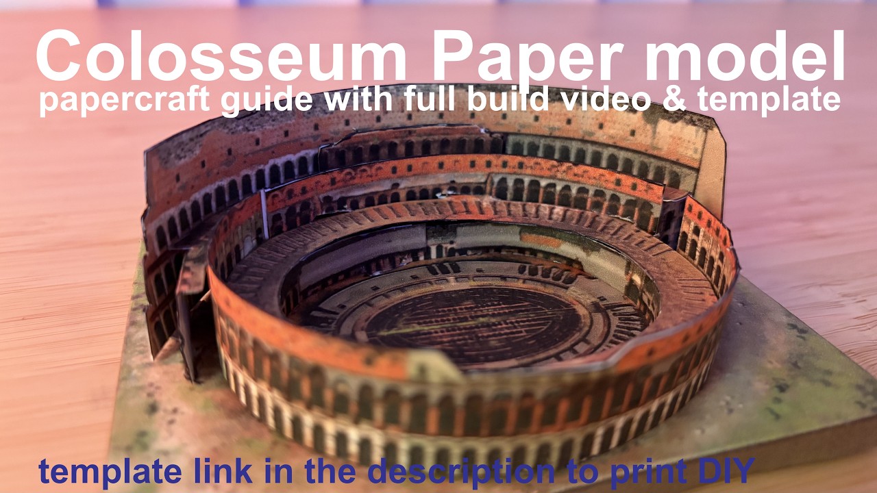 Colosseum papercraft TinyPapercraft Tutorial DIY paper model- with full build video & template
