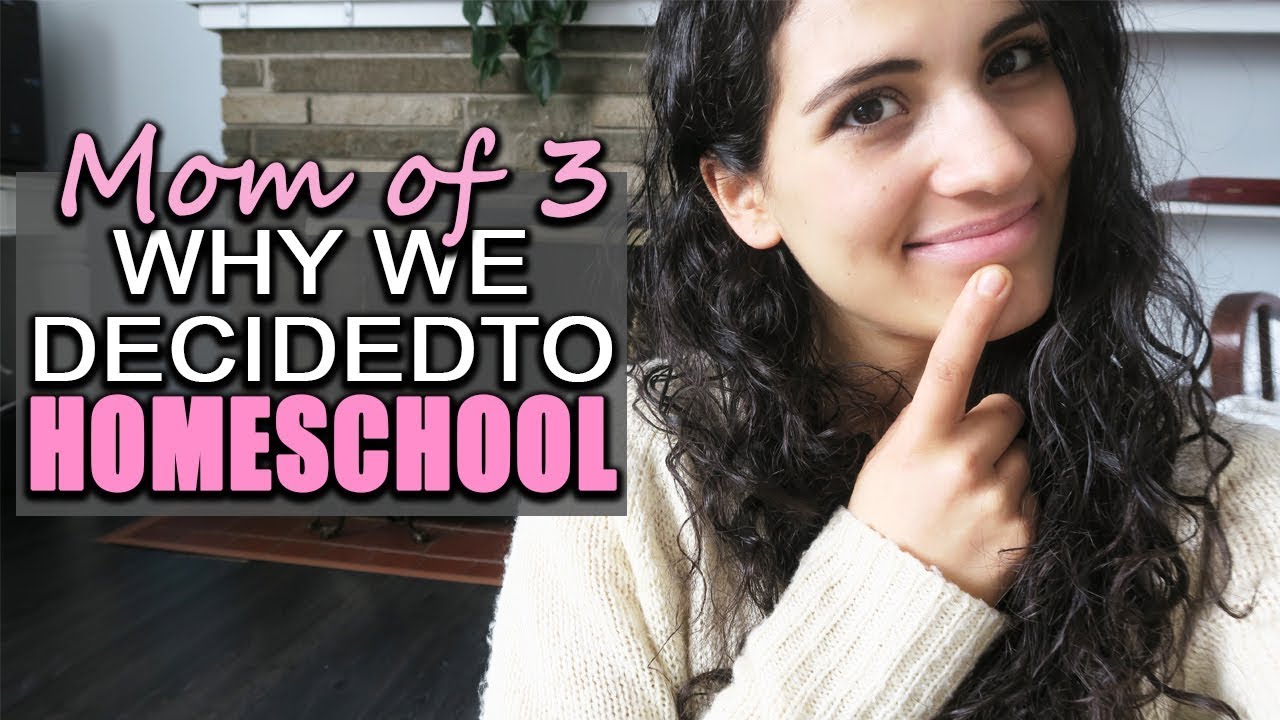 WHY WE DECIDED TO HOMESCHOOL OUR KIDS | MOM Of 3 - YouTube