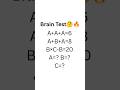 Brain Test🧠🤔Like,share and subscribe for more math videos and tricks✨ Drop your answer 👇🏻