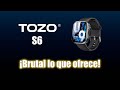 TOZO S6 Smartwatch: Análisis completo. Lo que debes saber antes de comprarlo