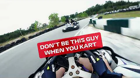 DON'T BE THIS GUY WHEN YOU KART