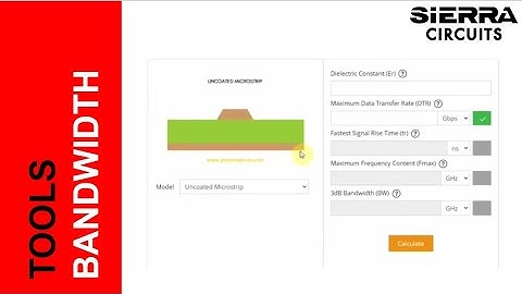 Bandwidth, Rise Time and Critical Length Calculator | Sierra Circuits