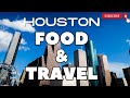 Houston tour gastronomico que hacercomer en 24 horas