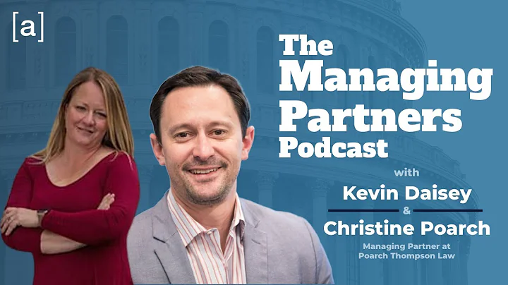 Christine Poarch - The Managing Partners Podcast