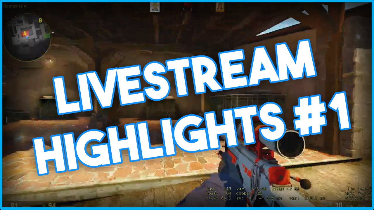 CS:GO - Stream Highlights #1 - YouTube