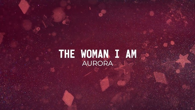 AURORA - The Woman I Am (TRADUÇÃO) - Ouvir Música