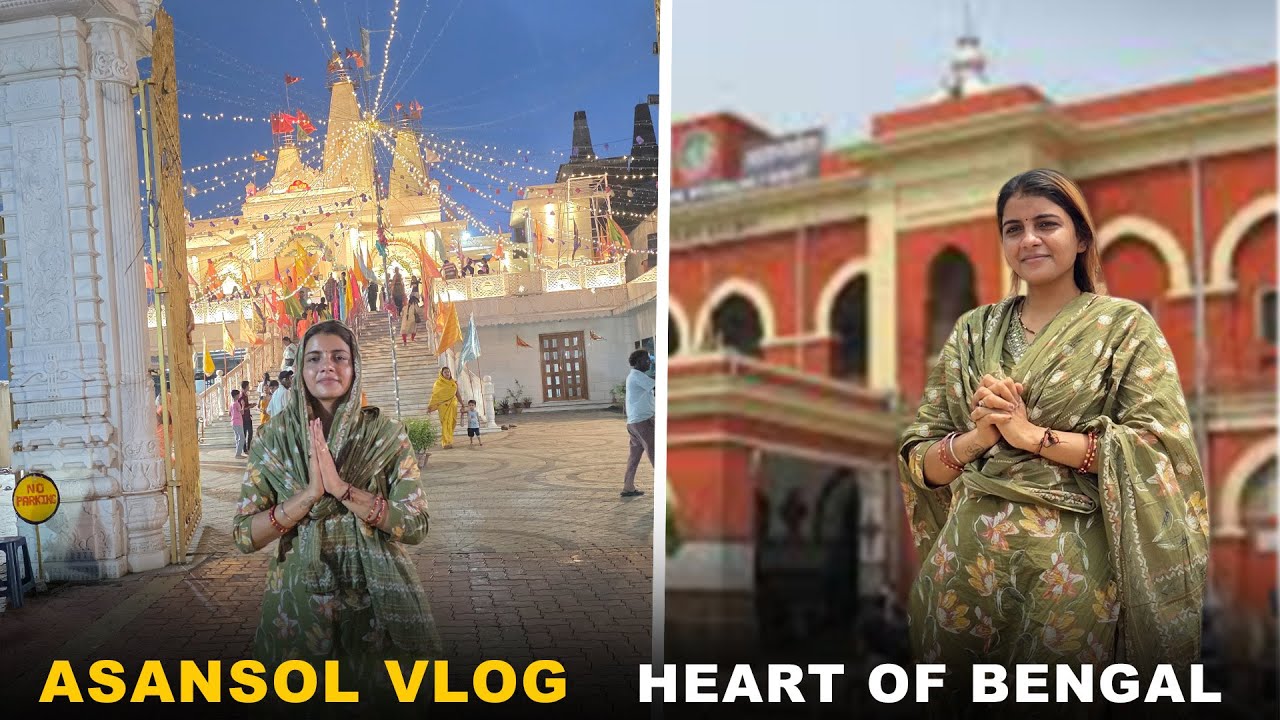 Asansol Vlog | Explore the Heart of Bengal | Travel with Me  | Ritu singh 