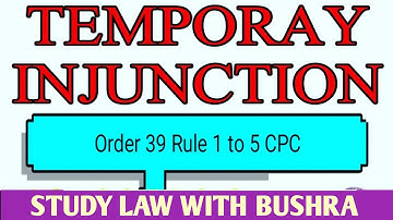 LAW GAT LECTURE #9 I Order 39 I Temporary Injunctions
