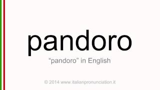 Correct italian pronunciation of pandoro