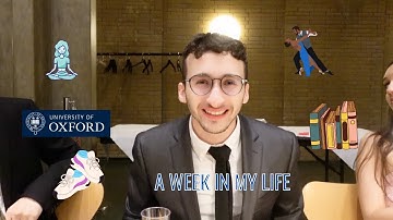 a week in my life // oxford university 🤵🏻‍♂️📚💃 vlog 005