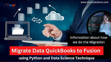 Migrate Data QuickBooks to Fusion using Python and Data Science Technique | QuickBooks to Fusion