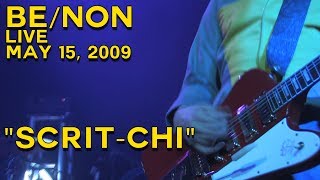 Be/Non - Scrit-Chi