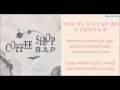 B.A.P - Coffee Shop [Hangul/Romanization/English] Color Coded HD