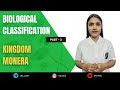 Biological Classification | Biology | NEET | Akansha Mam | Part - 3 #biologicalclassification