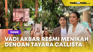 Putus dari Sheryl Sheinafia, Vadi Akbar Adik Vidi Aldiano Resmi Menikah dengan Tayara Callista