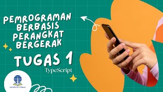 TypeScript| TUGAS 1 PEMROGRAMAN BERBASIS PERANGKAT BERGERAK