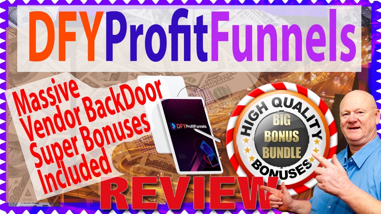 DFY Profit Funnels Review With Walkthrough Demo and Mass Super Back Door Bonuses