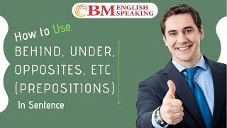 How to use behind, Under, Opposites, etc (prepositions) | Learn English Grammar | 2019 screenshot 5
