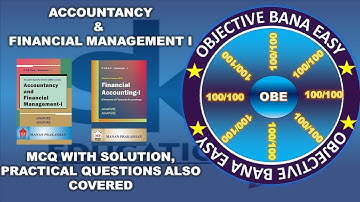 FYBCOM, FYBAF Accounts MCQ With Solutions | OBE Series | Siraj Shaikh