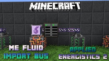 ME Fluid Import Bus 📀 Minecraft Applied Energistics Tutorial 1.16.5 📀 English 📀 #Minecraft