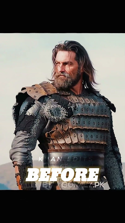 Ertugrul, Bamsi, Turgut And Abdurehman Ghazis || Before And After Tramsformation