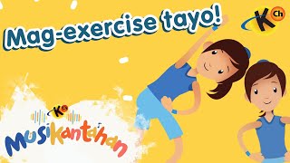 Mag-exercise Tayo Tuwing Umaga | Musikantahan