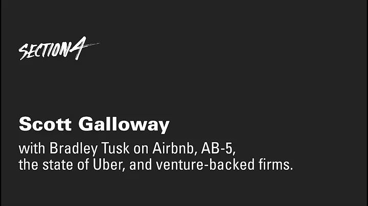 Scott Galloway with Bradley Tusk on Airbnb, AB-5, ...