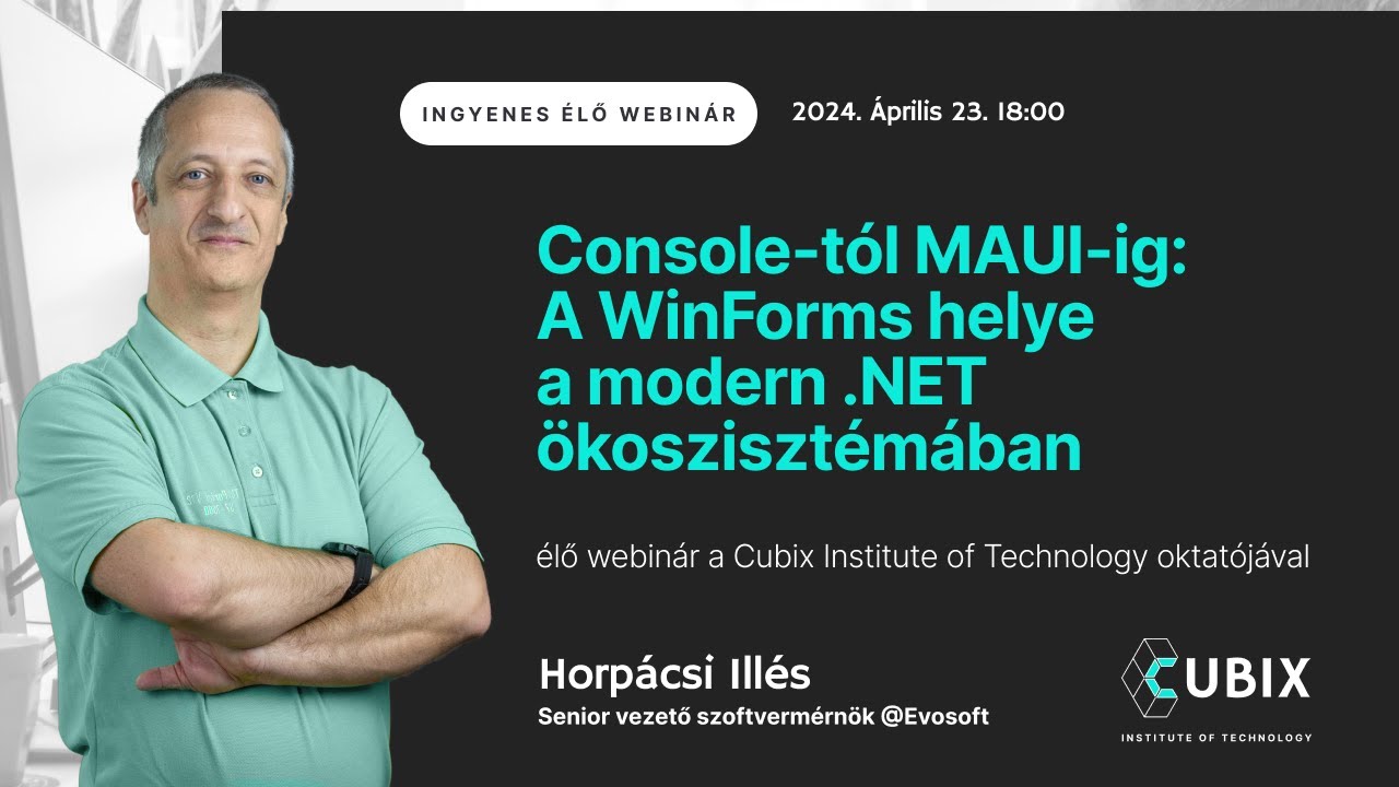 Console-tól MAUI-ig: A WinForms helye a modern .NET ökoszisztémában