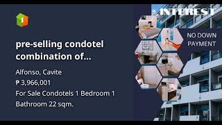 pre-selling condotel combination of condominium and hotel