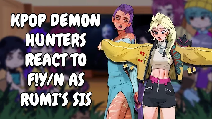 KPop Demon Hunters React To F!Y/N As Elsa As Rumi's Sister || Gacha React