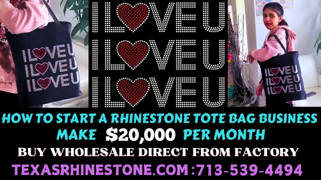 HOW TO START A RHINESTONES TOTE BAG BUSINESS AT HOME | MAKE $20,000 PER