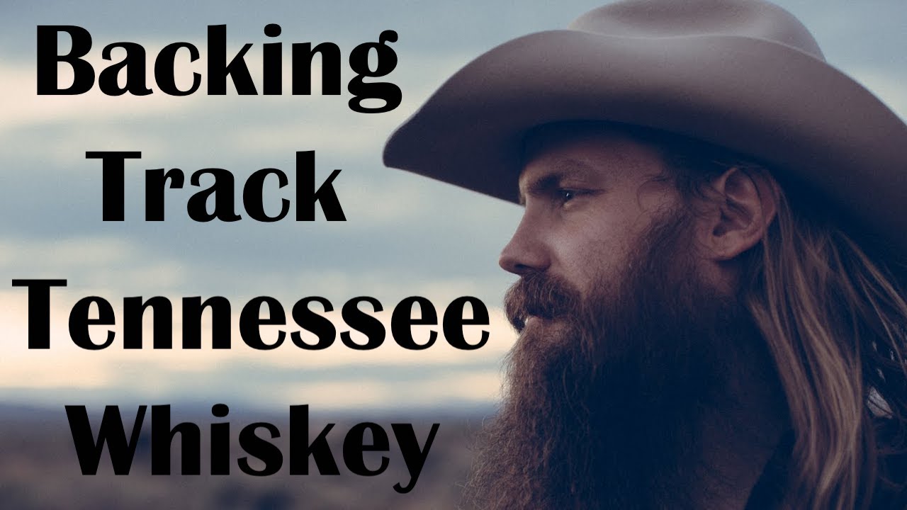 Chris Stapleton Style Backing Track Tennessee Whiskey Key G Major