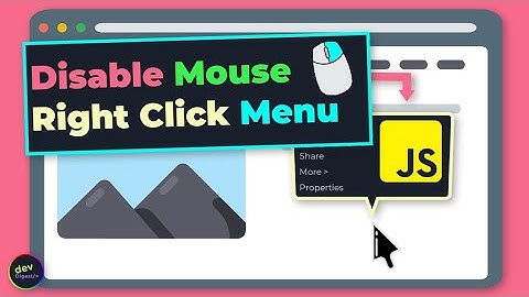 How To Disable The Context Menu On A Webpage Or Website Using JavaScript