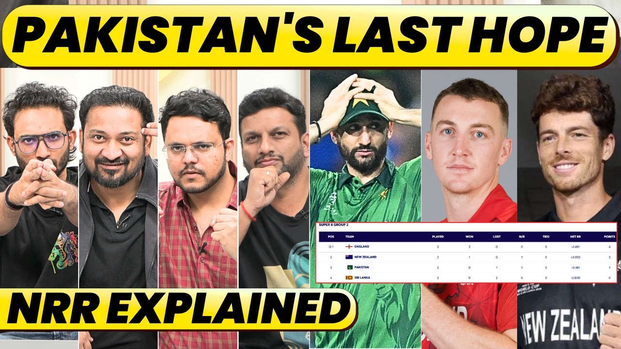 ENGLAND VS NEW ZEALAND, NRR EQUATION & SCENARIO FOR PAKISTAN. NZ WIN WILL DECIDE SEMIS